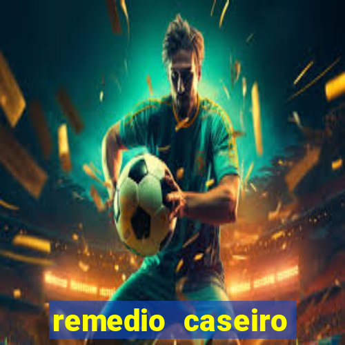 remedio caseiro para glicemia