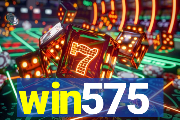 win575