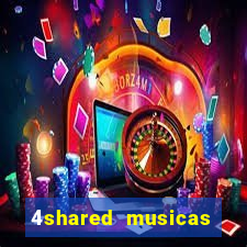 4shared musicas para baixar