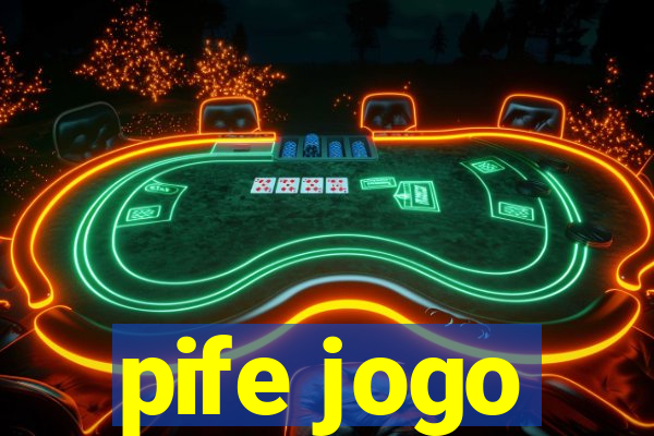 pife jogo