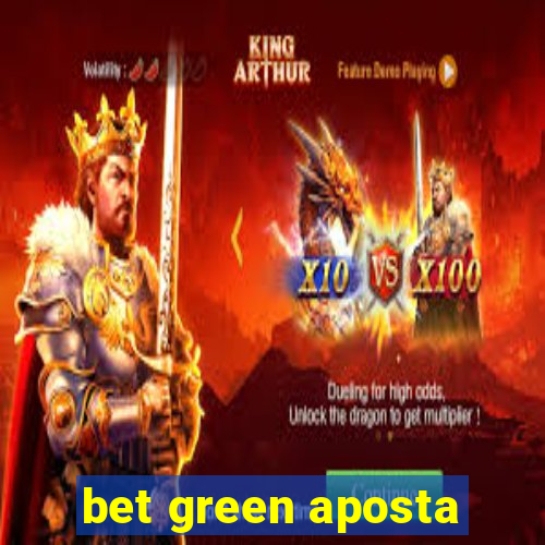 bet green aposta