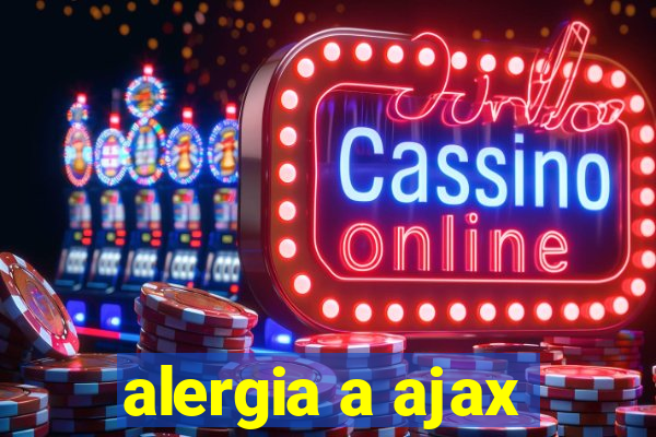 alergia a ajax