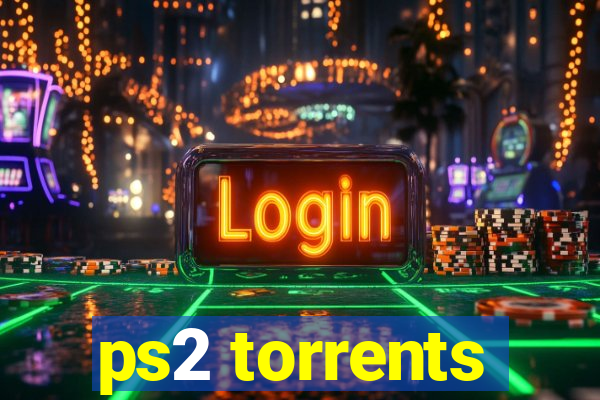 ps2 torrents