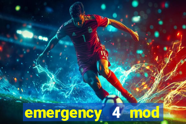 emergency 4 mod bahia download