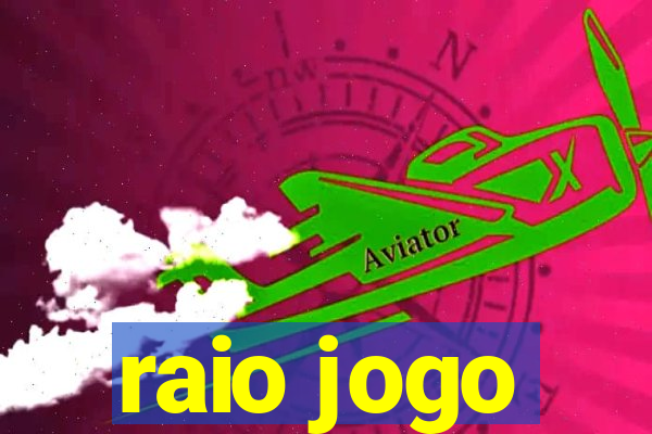 raio jogo