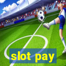 slot pay