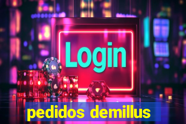 pedidos demillus