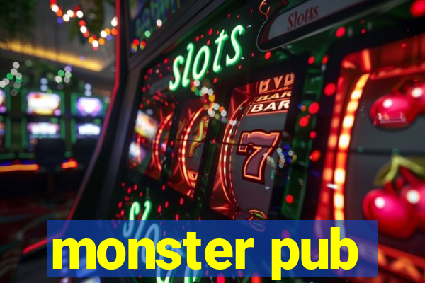 monster pub