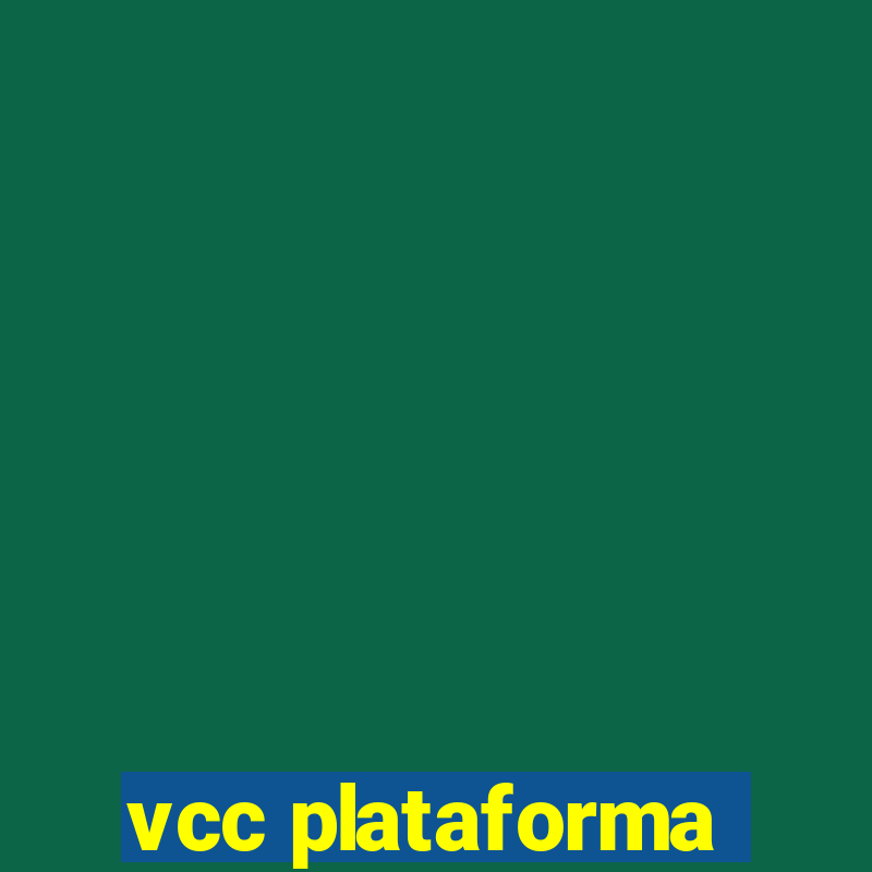 vcc plataforma