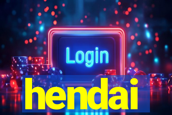 hendai