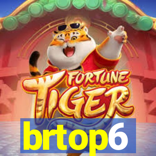 brtop6