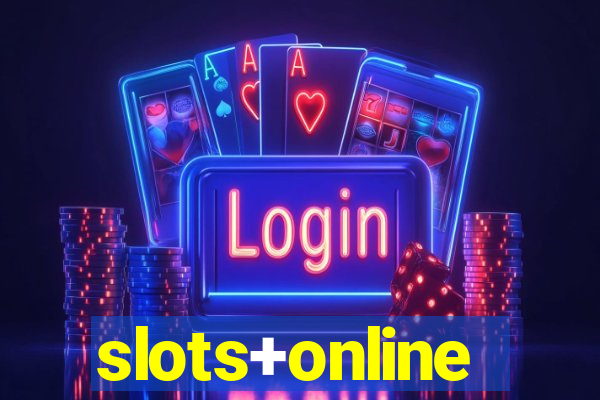 slots+online