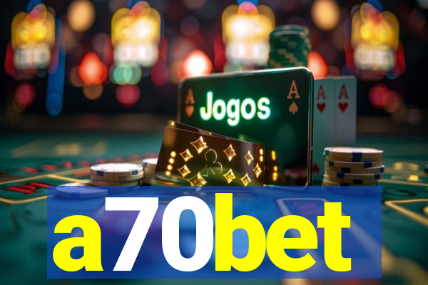 a70bet