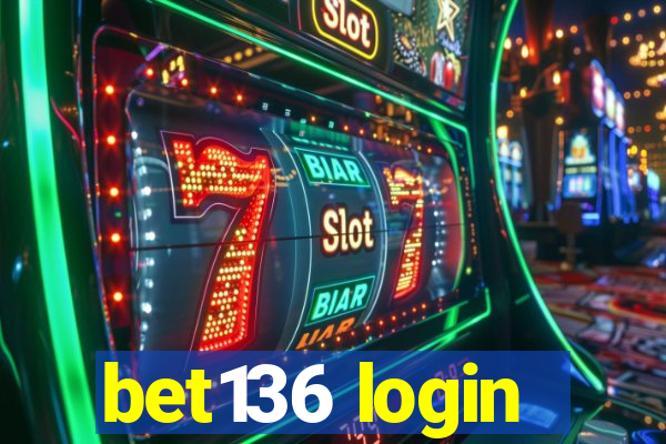 bet136 login