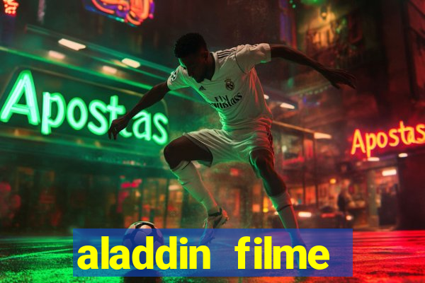 aladdin filme completo drive