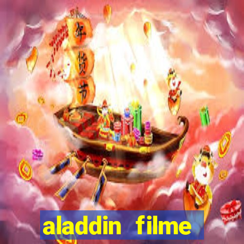 aladdin filme completo drive