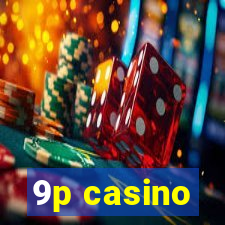 9p casino