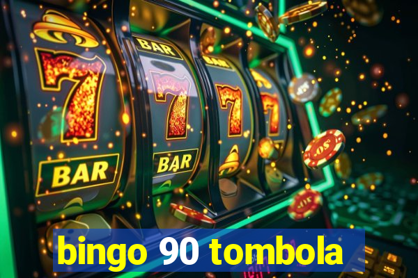 bingo 90 tombola