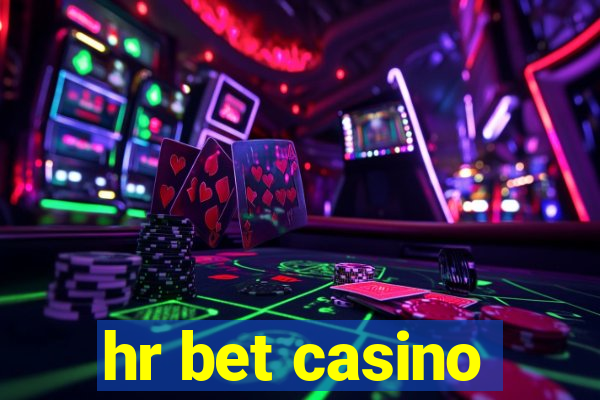 hr bet casino