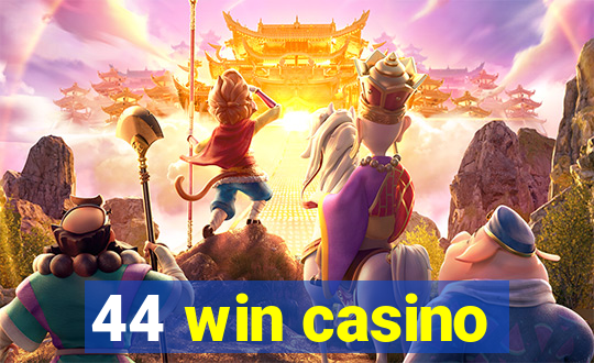 44 win casino