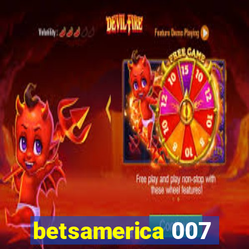 betsamerica 007