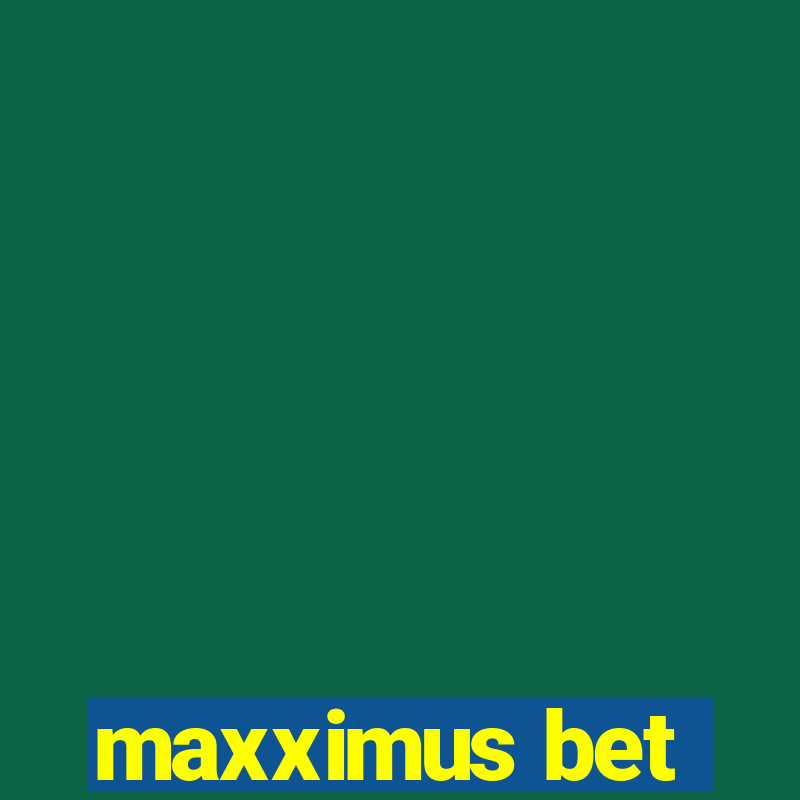 maxximus bet