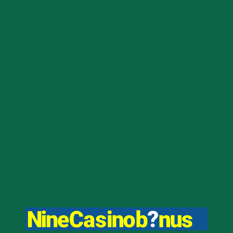 NineCasinob?nus