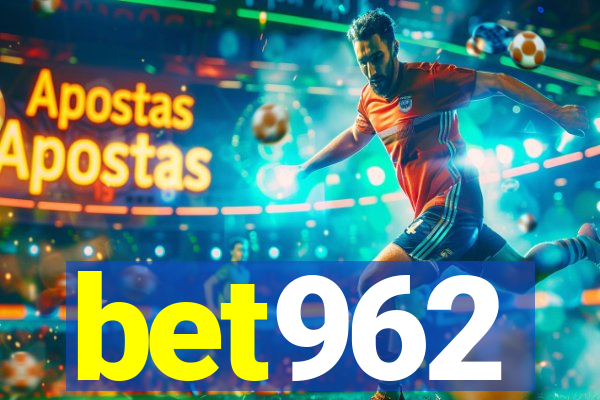 bet962