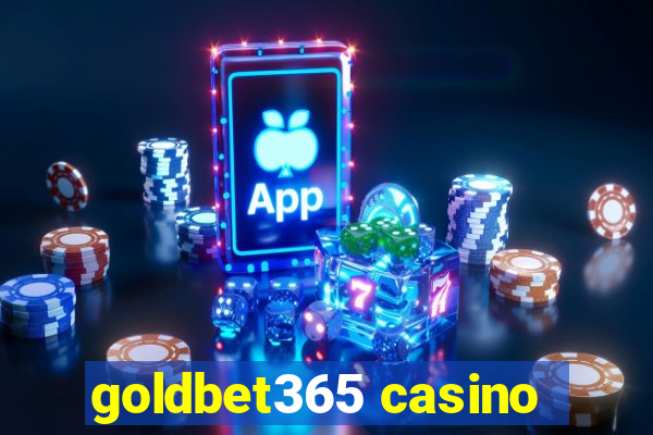 goldbet365 casino