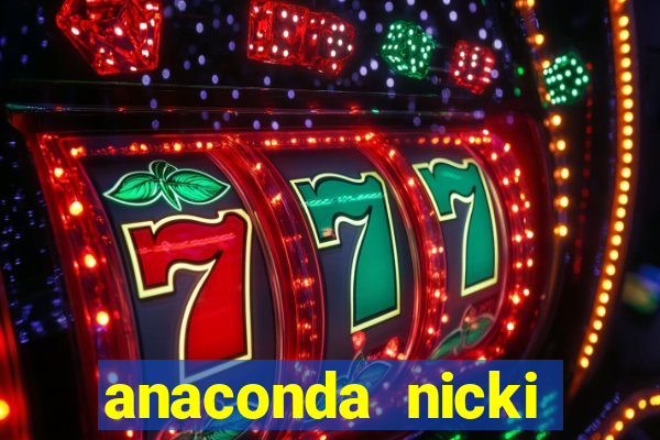 anaconda nicki minaj anaconda