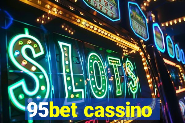 95bet cassino