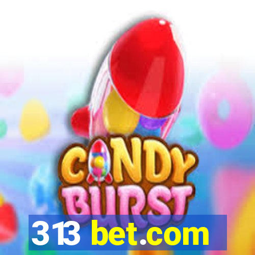 313 bet.com