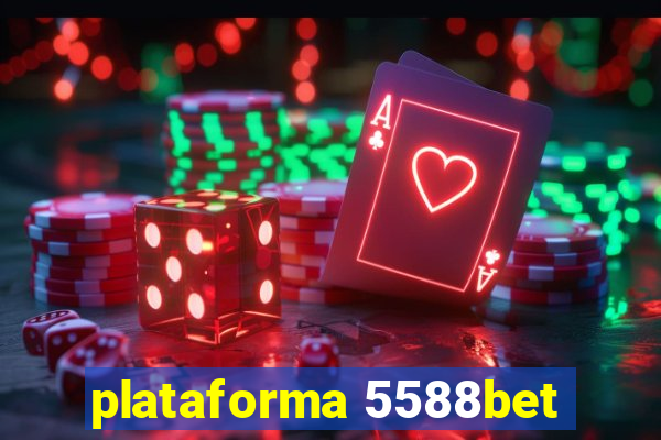 plataforma 5588bet