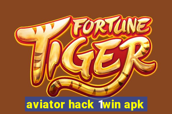 aviator hack 1win apk