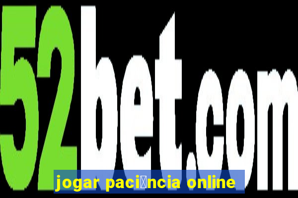 jogar paci锚ncia online