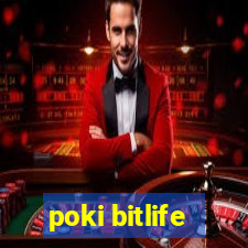 poki bitlife