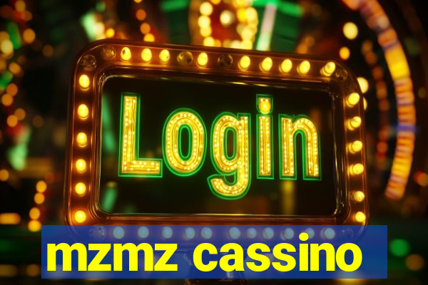 mzmz cassino