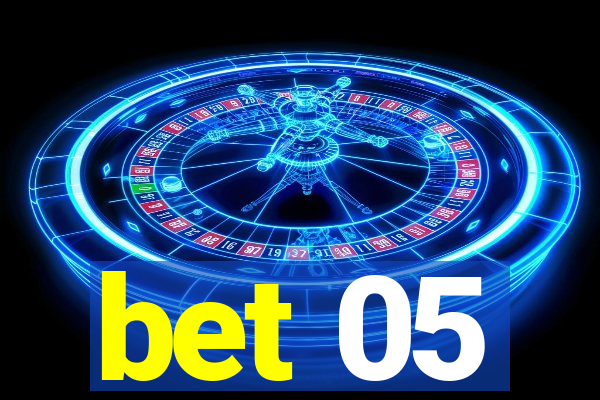 bet 05