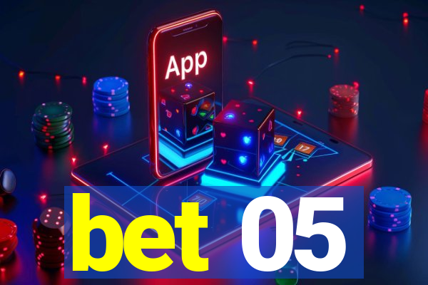 bet 05