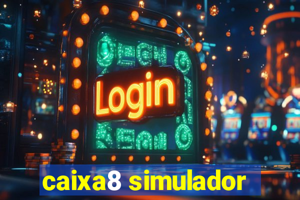 caixa8 simulador