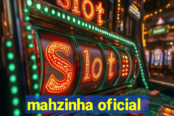 mahzinha oficial