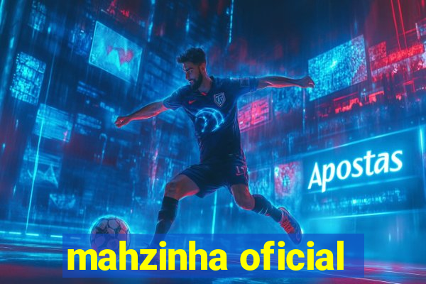 mahzinha oficial