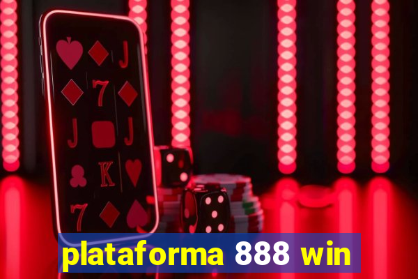 plataforma 888 win