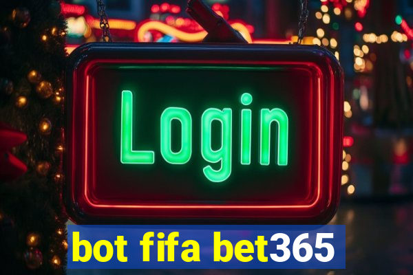 bot fifa bet365