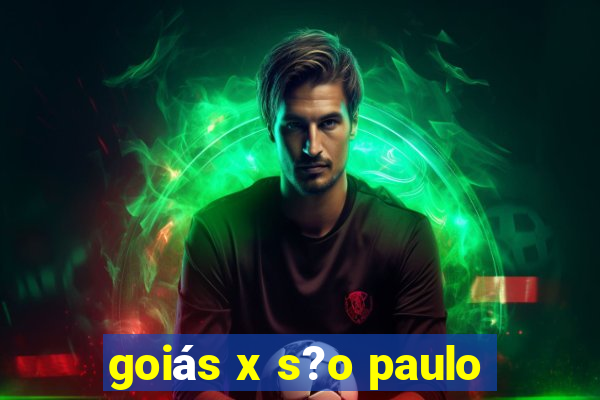 goiás x s?o paulo