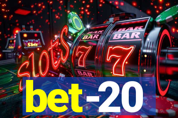 bet-20