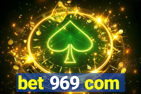 bet 969 com