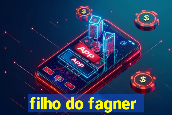 filho do fagner