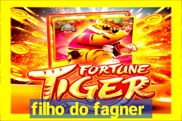 filho do fagner