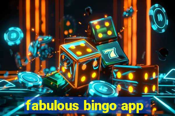 fabulous bingo app